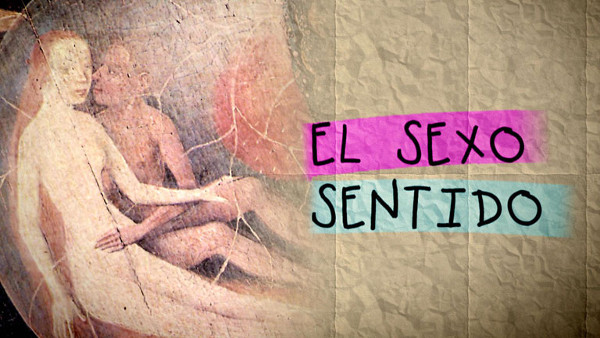 El sexo sentido